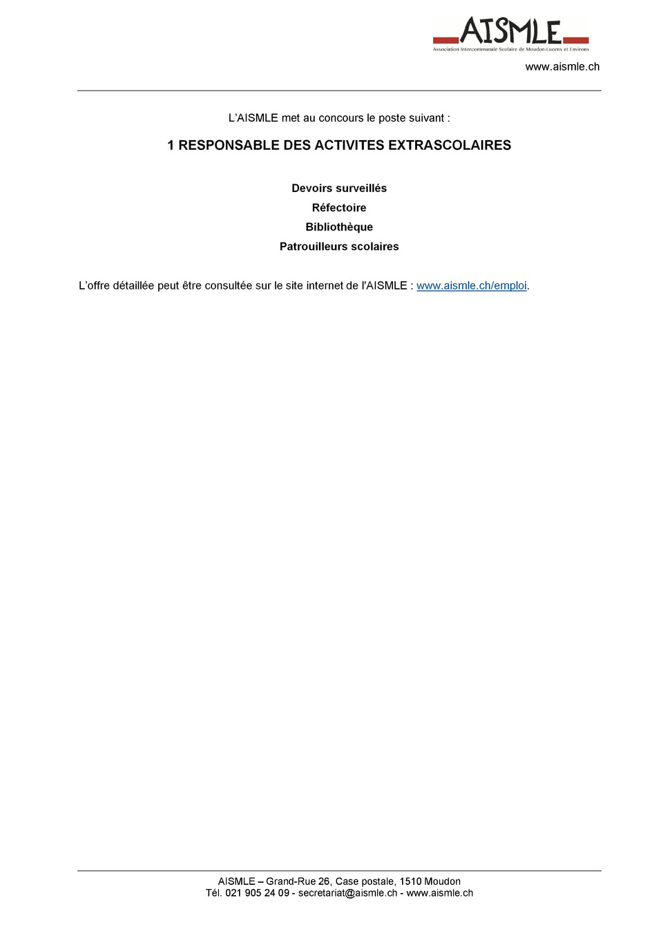 Annonce restreinte Responsable des activités extrascolaires Annonce restreinte Responsable des activités extrascolaires